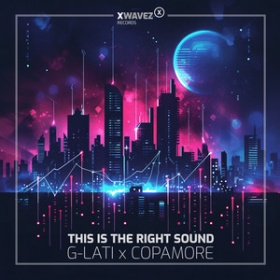G-LATI X COPAMORE - THIS IS THE RIGHT SOUND